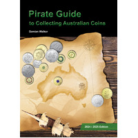 The Pirate Guide to Collecting Australian Coins 2024/2025 Edition