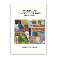 Catalogue of Australian Banknote Errors by Vort Ronald 4th Edition 200 Pages