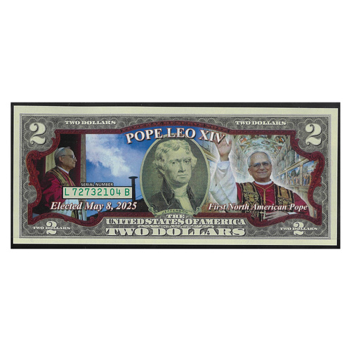 USA 2025 $2 UNC Banknote Commemorating The First North American Pope Leo XIV