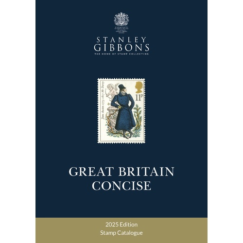 Great Britain 2025 Concise Stamp Catalogue Stanley Gibbons New Edition