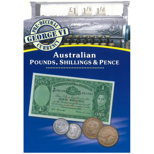 Australia KGVI Pre-Decimal Currency Pounds, Shillings & Pence in Sherwood Folder