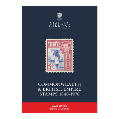 2026 Commonwealth & British Empire Stamps Catalogue 1840-1970 by Stanley Gibbons