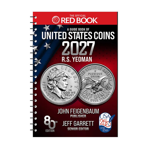 The 2027 Official Red Book A Guide of US Coins Catalogue 80th Edition Spiralbound